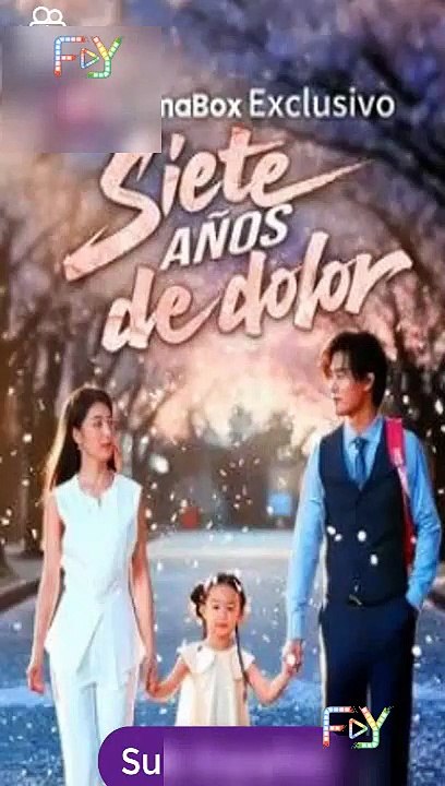 Siete años de dolor serie completa [Full Movie] [Full Movie]