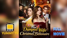 From Dumped Wife to Christmas Billionaire [ SHORT DRAMA WITH HIGH QUALITY 2026 ] (HOT DRAMA)