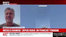 "On a entendu trois fortes détonations il y a une dizaine de minutes", témoigne Stéphane, un Français vivant à Dubaï