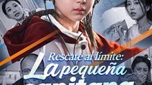 Rescate al límite: La pequeña capitana inesperada (Doblado)