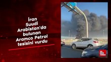 İran Suudi Arabistan'da bulunan Aramco Petrol tesisini vurdu