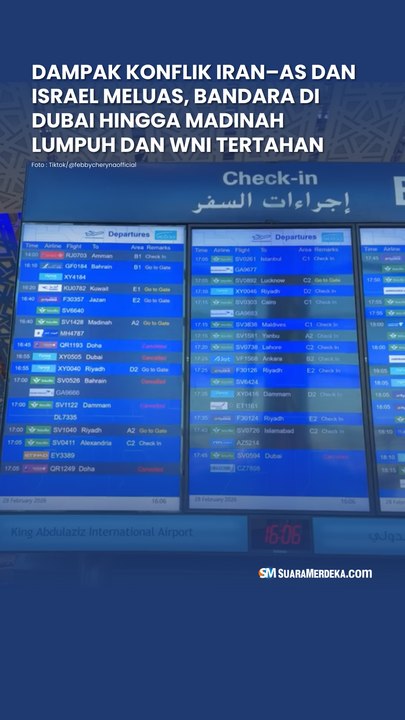 Dampak Konflik Iran–AS dan Israel Meluas, Bandara di Dubai hingga Madinah Lumpuh dan WNI Tertahan