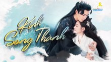 Kính Song Thành Tập 36 Lồng Tiếng - Lý Dịch Phong x Trần Ngọc Kỳ - Mirror: A Tale of Twin Cities Engsub (2022) | Phim Hay