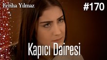 Kapıcı Dairesi #170  - The Kapıcı Kızı: Feriha