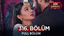 Aşk Çıkmazı Hint Dizisi 316. Bölüm | Uzun Versiyon