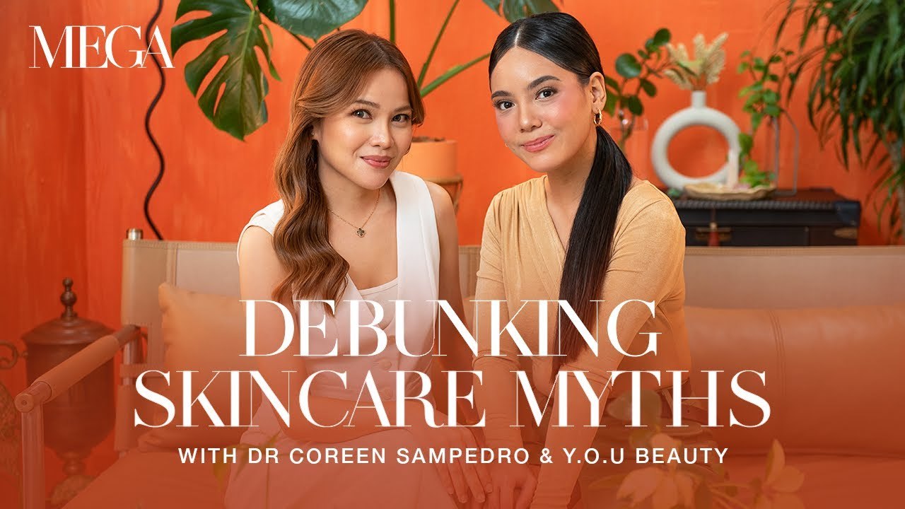 Debunking Skincare Myths With Dr. Coreen Sampedro & YOU Beauty