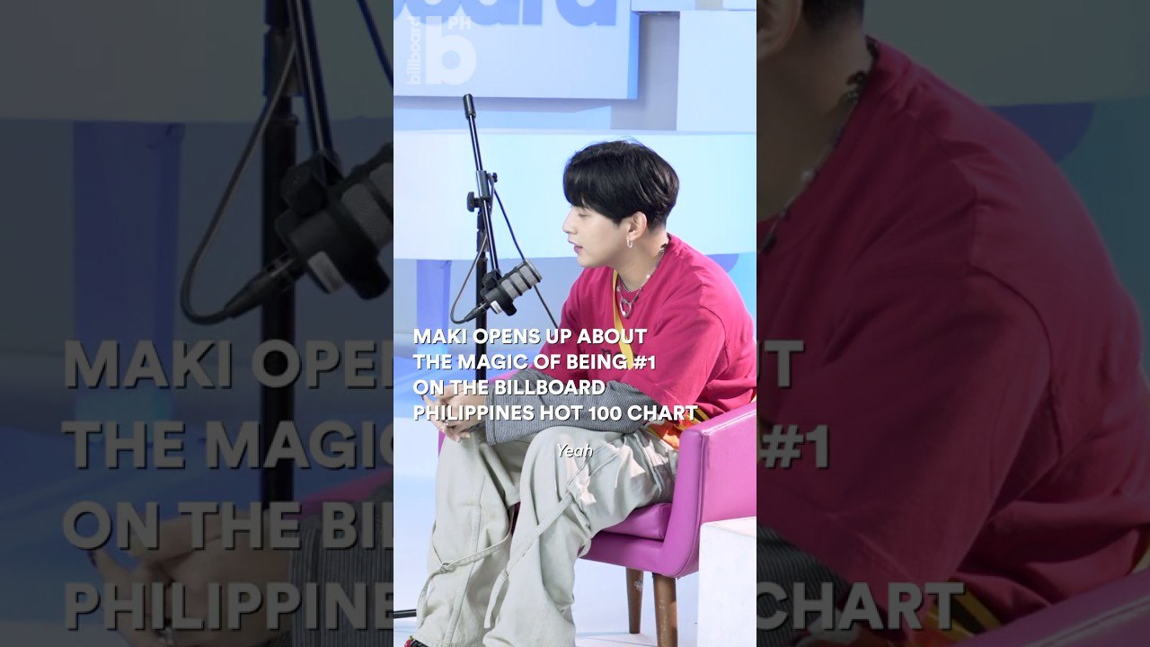 Maki Opens Up About the Magic of Being #1 on the Billboard PH Hot 100 Chart | Billboard PH Volumes