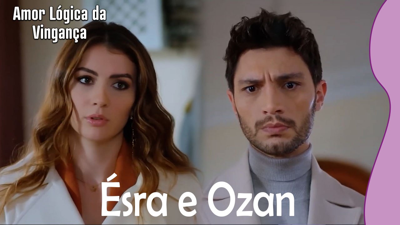 Ésra e Ozan