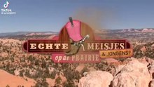 Echte Meisjes & Jongens Op De Prairie S01E01 (2013)