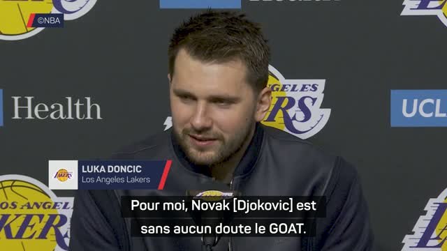 Lakers - Doncic : Pour moi, Djokovic est sans aucun doute le GOAT