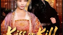 Kiss Or Kill The Consort's Return Drama
