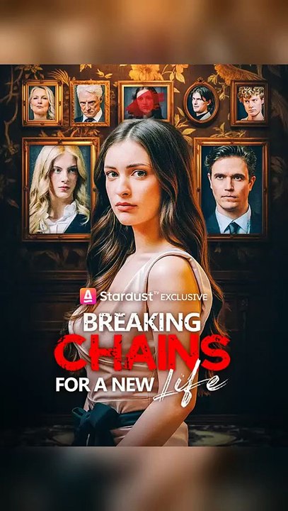 Breaking Chains For A New Life - Full Movie