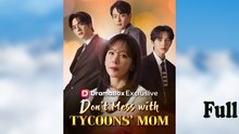 Don't Mess with Tycoons' Mom