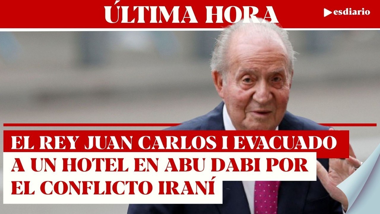 #ÚLTIMAHORA Cambio de plan: Juan Carlos I, trasladado a un hotel por el conflicto en el Golfo