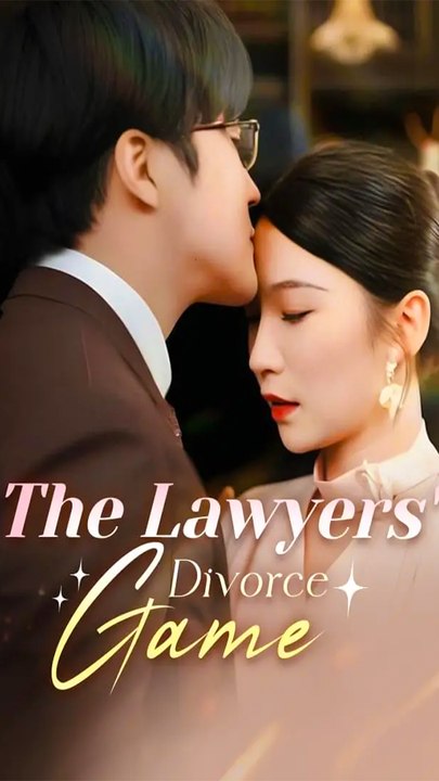 The Lawyers' Divorce Game - Chinese Drama - English Sub