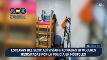 Esclavas del sexo: así vivían hacinadas 18 mujeres rescatadas por la Policía en Móstoles