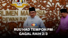 RUU had tempoh PM gagal raih 2:3
