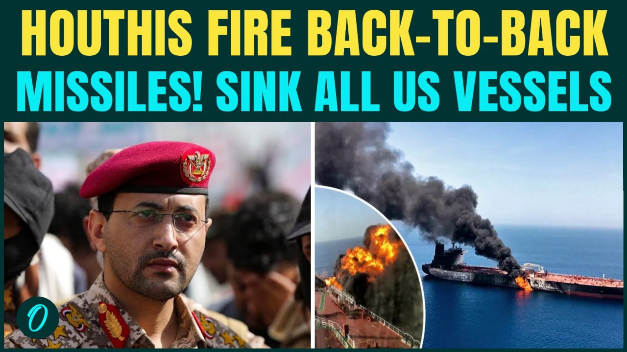 Houthis SINKS US Vessels Amid Iran War | DRONES BOMB Oil Tanker Near Hormuz; Red Sea on Alert