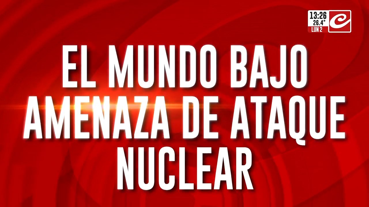 El mundo bajo amenaza de ataque nuclear: los bombardeos no cesan