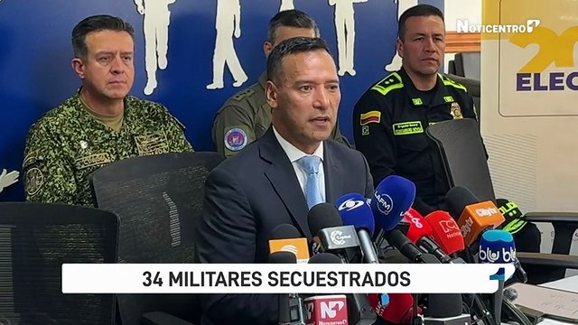 34 militares fueron secuestrados en el Guaviare: esto dicen las autoridades