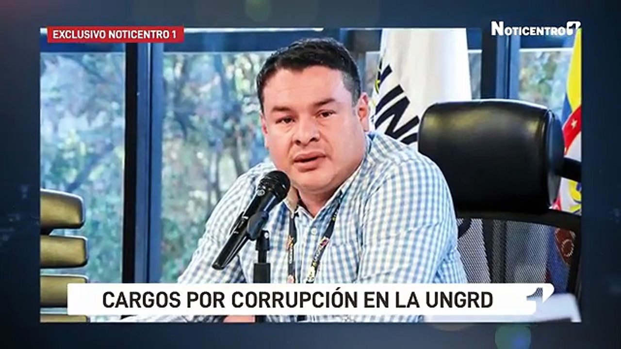 Video | Así fue el soborno que habría recibido exdirector de Función Pública por caso UNGRD
