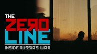 The Zero Line: Inside Russia’s War (2026)