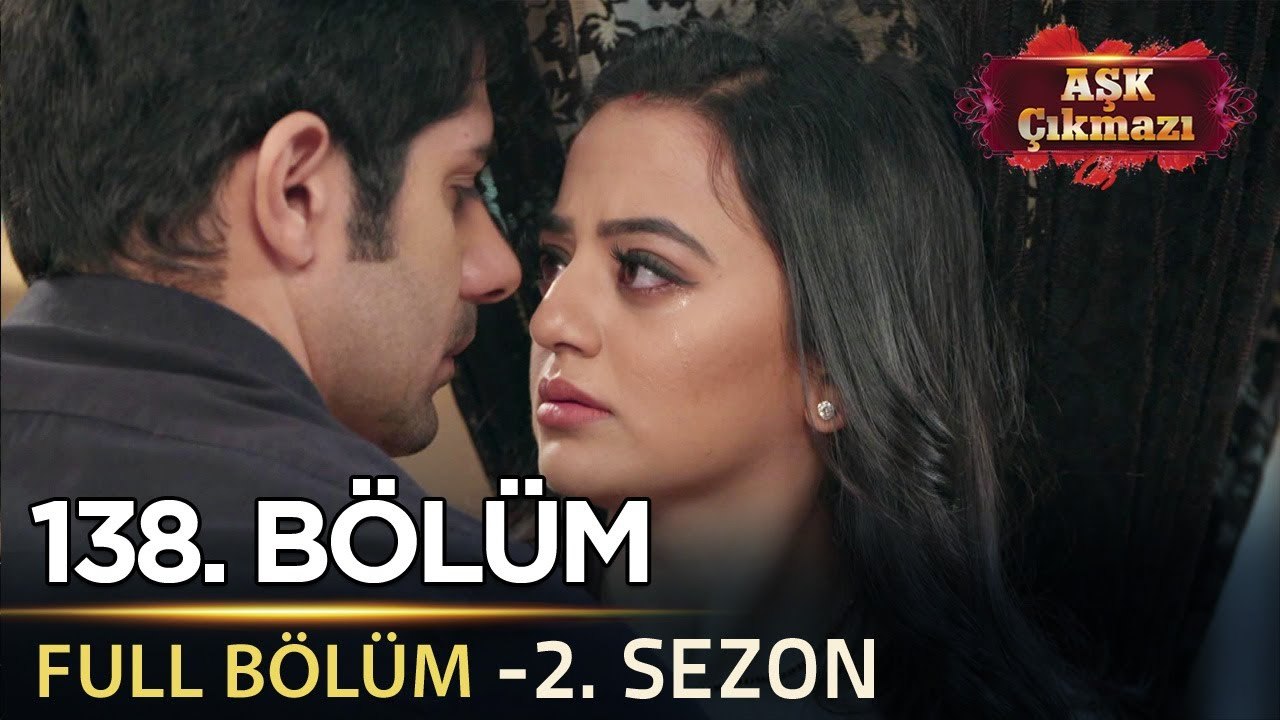 Aşk Çıkmazı Hint Dizisi - 2. Sezon | 138. Bölüm