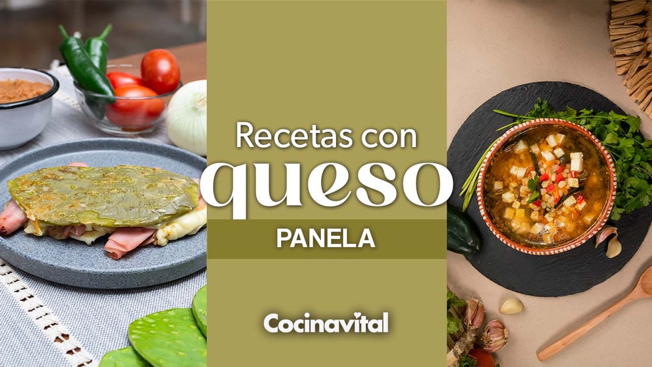 4 recetas con queso panela para la semana