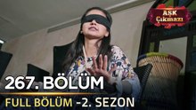 Aşk Çıkmazı Hint Dizisi - 2. Sezon | 267. Bölüm