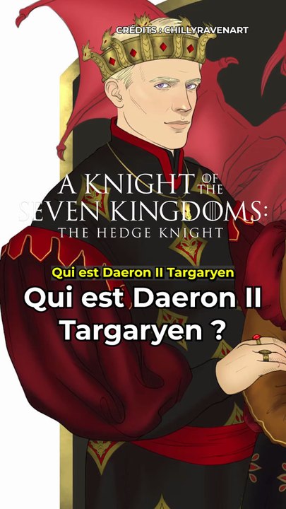 Qui est Daeron II Targaryen dans #aknightofthesevenkingdoms ? #gameofthrones