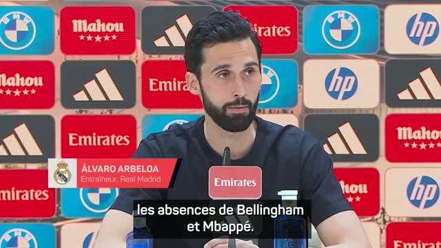 Real Madrid - Arbeloa : Les absences de Mbappé et Bellingham ne sont pas une excuse