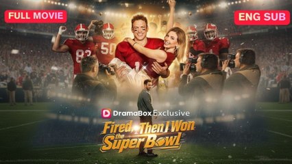 [Hot 2026????] Fired Then I Won the Super Bowl #FULL EPISODE (2026)