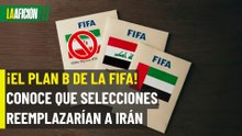 Si Irán decide no ir al mundial, ¿qué selecciones podrían reemplazarla?