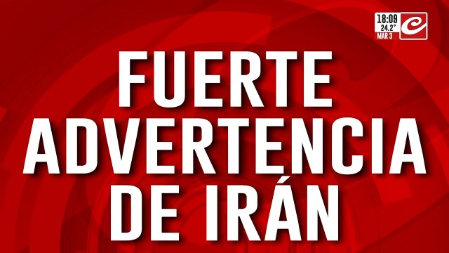 Dura advertencia de Irán si Estados Unidos e Israel continúan la ofensiva atacará todos los centros económicos de Medio Oriente