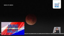 Total Lunar Eclipse o "Blood Moon," nasilayan sa iba't ibang panig ng mundo | Unang Balita