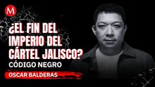 ¿Se acabó el CJNG? El destino del Cártel Jalisco tras la caída del Mencho | Código Negro