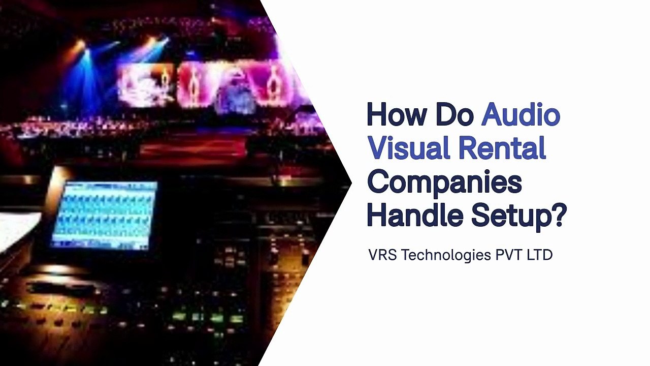 How Do Audio Visual Rental Companies Handle Setup?