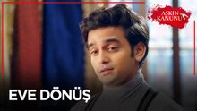 Eve Dönüş İçin Her Şey Hazır | Aşkın Kanunu 118. Bölüm