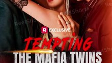 💔👑 Tempting the Mafia Twins | She Ran from a Monster—He Came Back for Love-[ENG SUB]