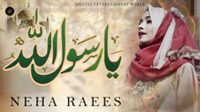 Ya Rasool Allah | Piyari Naat | Neha Raees | HD Video | Iqra In The Name Of Allah