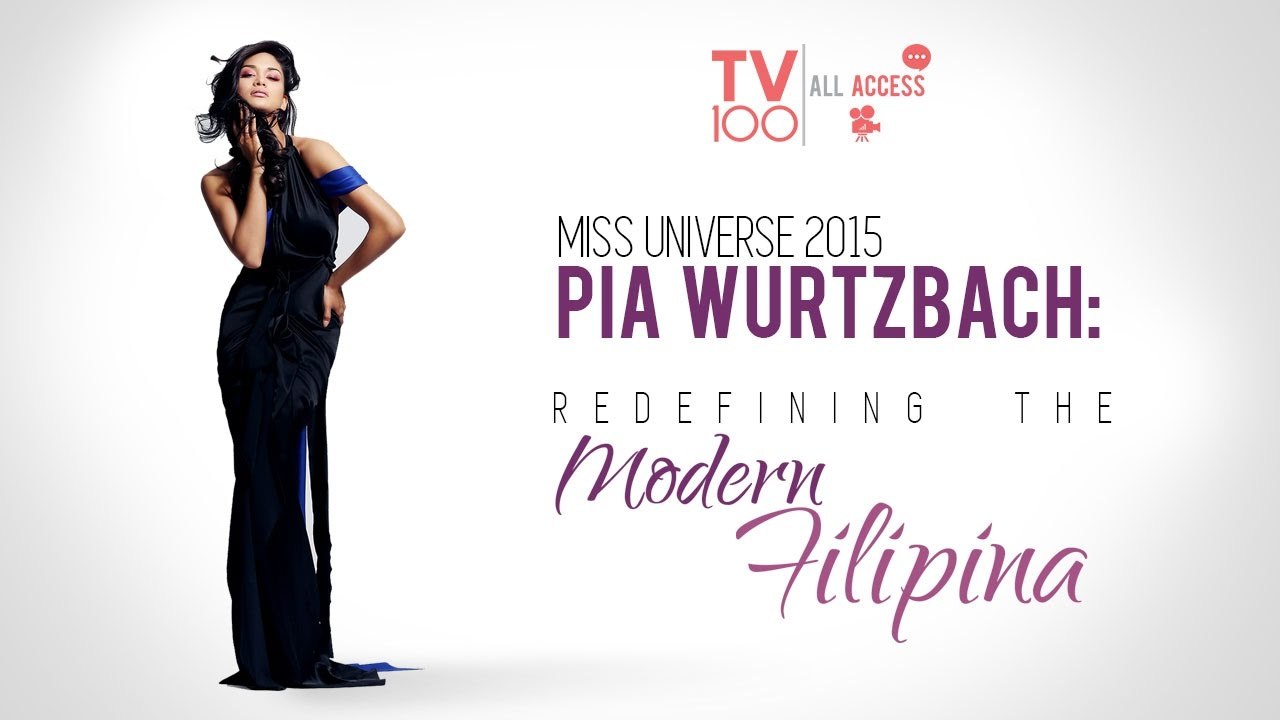 TV100 All Access: Miss Universe 2015 Pia Wurtzbach