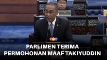 Parlimen terima permohonan maaf Takiyuddin kait APMM peristiwa Memali