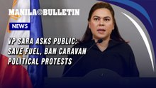 VP Sara asks public: Save fuel, ban caravan political protests