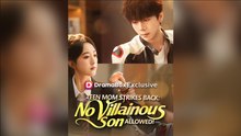 Teen Mom Strikes Back- No Villainous Son Allowed! Full Chinese Drama