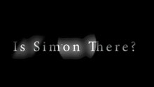 Is Simon There