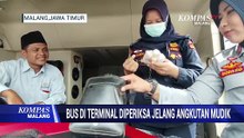 Jelang Angkutan Mudik, Bus di Terminal Arjosari Diperiksa