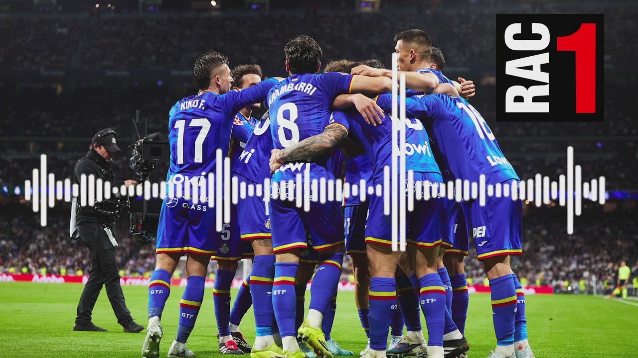 La narración de RAC1 a la derrota del Real Madrid contra el Getafe: "Esto es fútbol papá"