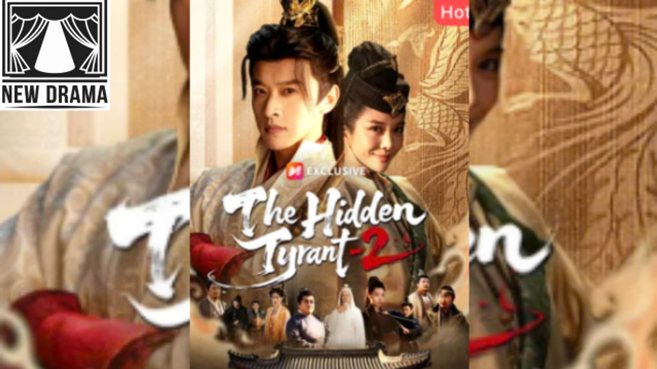 🍎❤️✴️⚡ The Hidden Tyrant 2 # dailymotion 🏆 Mini Series 2026  2502 0303