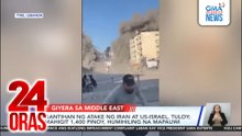 Gantihan ng atake ng Iran at US-Israel, tuloy; mahigit 1,400 Pinoy, humihiling na mapauwi | 24 Oras
