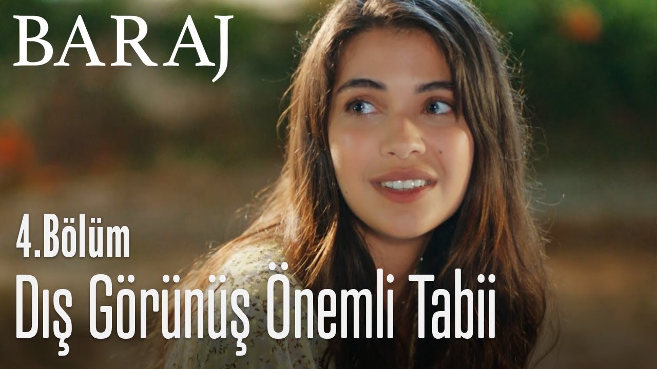 Dış görünüş önemli tabii - Baraj 4. Bölüm